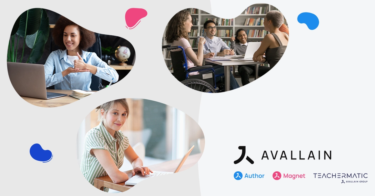 Delivering Accessible Learning Experiences: Avallain’s Inclusive Design Approach